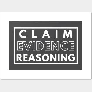 Claim Evidence Reasoning Posters and Art